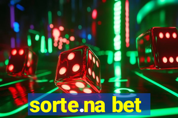 sorte.na bet